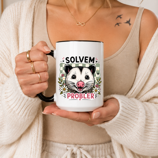 Funny Possum Mug, Cute Possum Mug, Solve Problems Mug, Funny Animal Mug, Aesthetic Mug, Cute Gift Mug, Unique Humor Mug, Gift For Friends