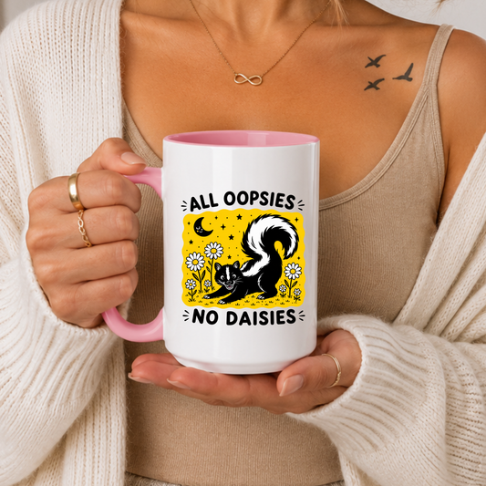 Funny Skunk Mug, All Oopsies No Daisies Mug, Cute Skunk Coffee Mug, Dark Humor Animal Mug, Sarcastic Gift, Funny Quote Mug, Animal Lover Gift