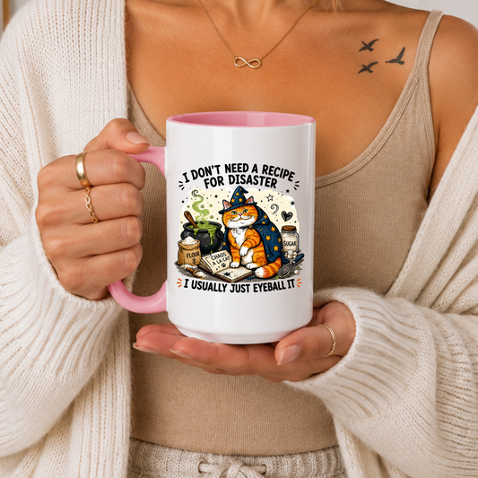 Funny Cooking Mug, I Don’t Need a Recipe for Disaster Mug, Cat Cooking Mug, Funny Baking Mug, Chef Gift, Cat Lover Gift, Kitchen Humor Mug