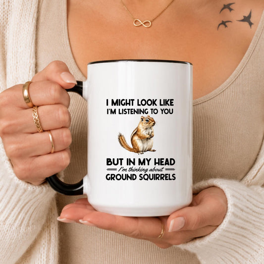 Funny Ground Squirrel Mug, Wildlife Humor Coffee Cup, Squirrel Lover Gift