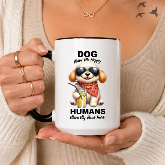 Dog Make Me Happy Humans Make My Head Hurt Mug – Summer Puppy Drinkware