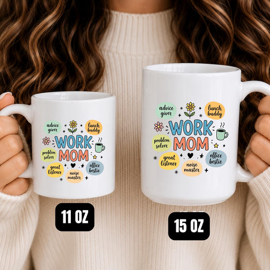 Work Mom Mug, Office Bestie, Coworker Appreciation Gift, Ceramic Coffee Cup