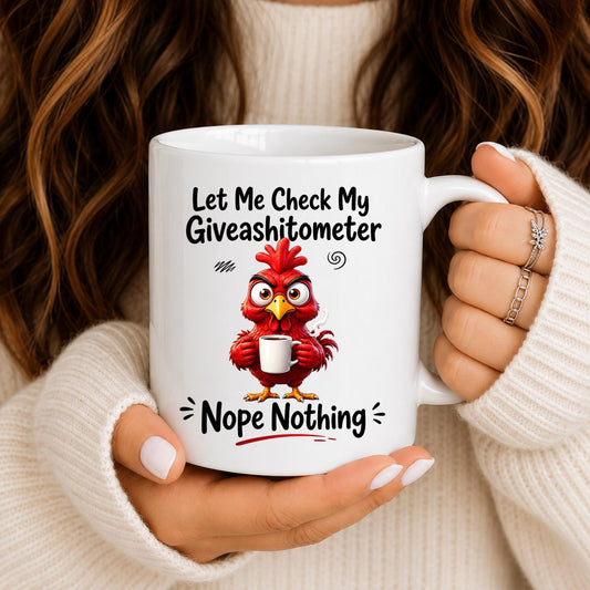 Funny Chicken Coffee Mug | Sarcastic Quote Office Humor Cup