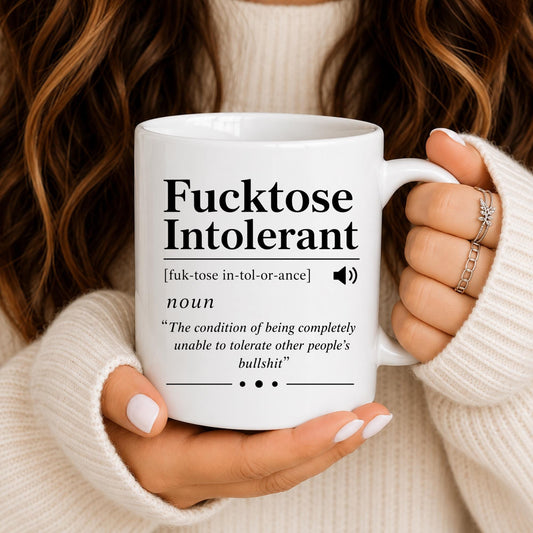 Fucktose Intolerant Mug, Sarcastic Coffee Cup, Adult Humor Gift, Office Mug