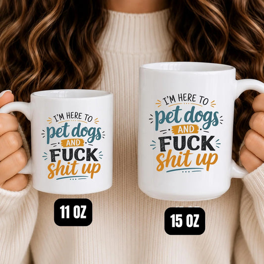 Funny Dog Lover Mug, Sarcastic Pet Parent Coffee Cup, Dog Mom Dad Gift
