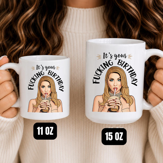 Sarcastic Birthday Mug | Funny Adult Humor Coffee Cup for Her