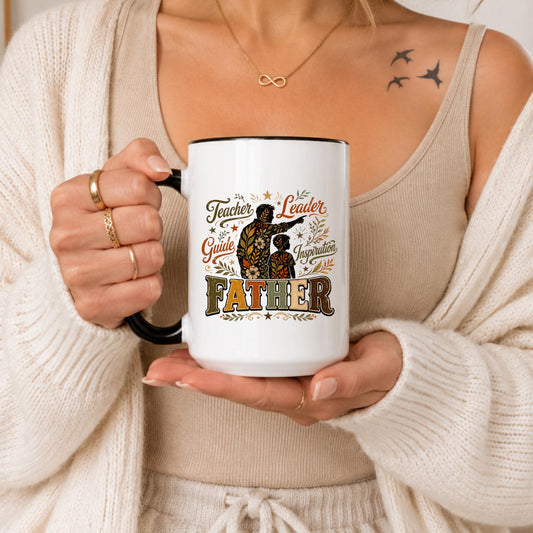 Father Mug Gift | Inspirational Dad Coffee Cup | Teacher Guide Leader Father | Rustic Meaningful Keepsake