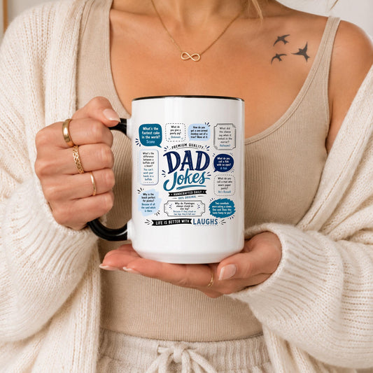 Funny Dad Jokes Coffee Mug, Pun Lover Gift, Ceramic Cup (11oz/15oz)