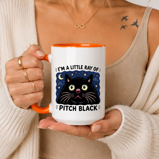 Funny Black Cat Mug, I’m A Little Ray Of Pitch Black Humor Mug, Sarcastic Cat Coffee Mug, Gothic Cat Gift, Dark Humor Mug, Cat Lover Gift