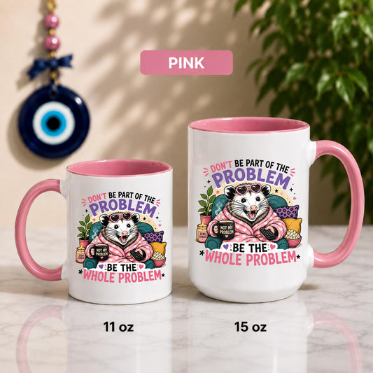 Funny Possum Mug | Sarcastic Opossum Coffee Cup, Sarcastic Humor Gift
