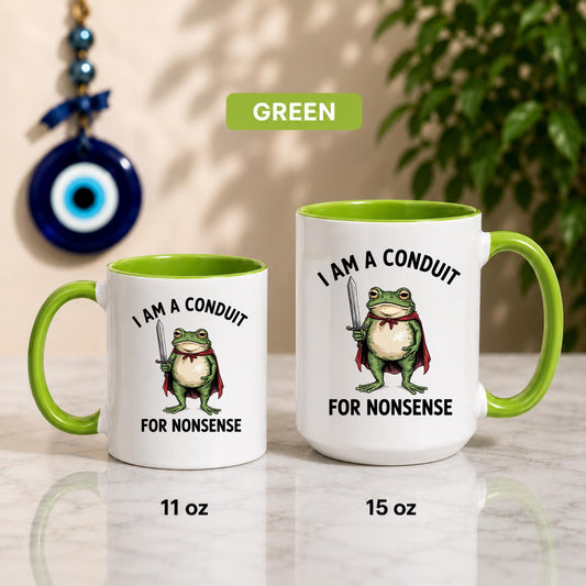 Funny Frog Coffee Mug | I Am A Conduit For Nonsense Mug | Sarcastic Frog Gift | Coworker Cup