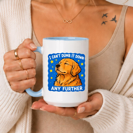 Golden Retriever Mug | Funny Sarcastic Coffee Cup, Office Humor