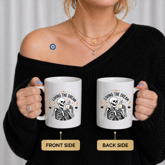 Living The Dream Skeleton Mug | Funny Gothic Coffee Cup | Dark Humor Halloween Gift Mug