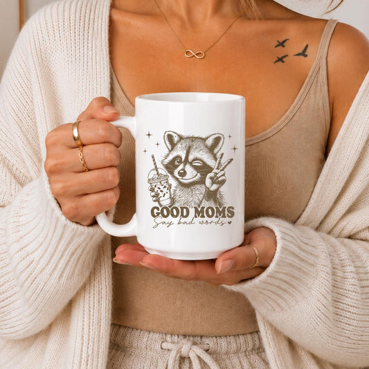 Raccoon Mom Coffee Mug | Funny Sarcastic Motherhood Cup