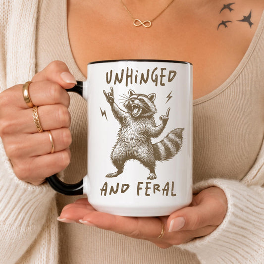 Funny Raccoon Mug, Unhinged Feral Coffee Cup, Sarcastic Animal Lover Gift