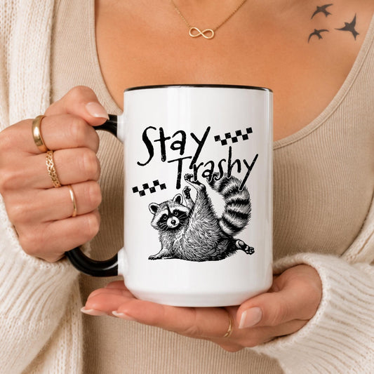Funny Raccoon Coffee Mug, Stay Trashy Wildlife Ceramic Cup, Sarcastic Animal Lover Gift