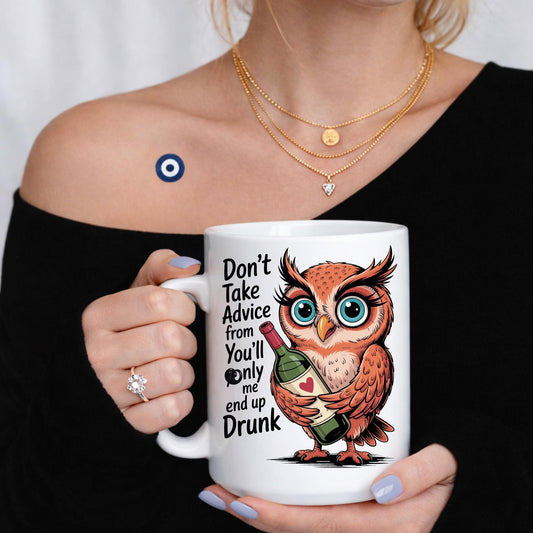 Funny Owl Mug, Sarcastic Drinking Humor Coffee Cup, Owl Lover Gift