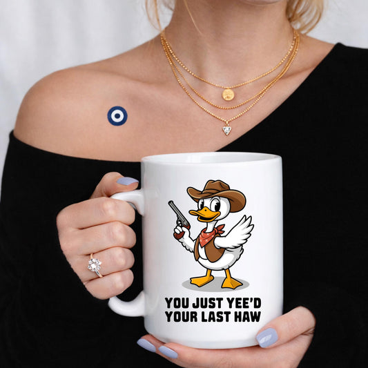 Cowboy Duck Mug, Yee'd Your Last Haw, Western Meme Humor, Animal Coffee Cup