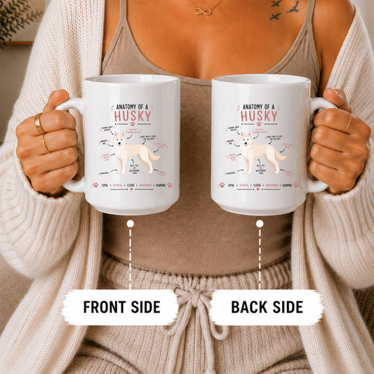 Anatomy of a Husky Mug, Funny Dog Lover Coffee Cup, Siberian Husky Gift