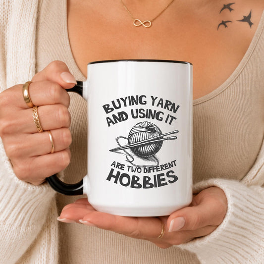 Funny Yarn Lover Mug, Knitting Crochet Hobbyist Coffee Cup
