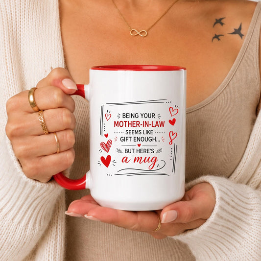 Funny Mother In Law Mug, Gift From Daughter, Birthday Coffee Cup