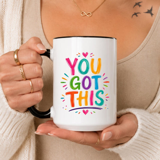 You Got This Motivational Ceramic Mug, Colorful Encouragement Cup