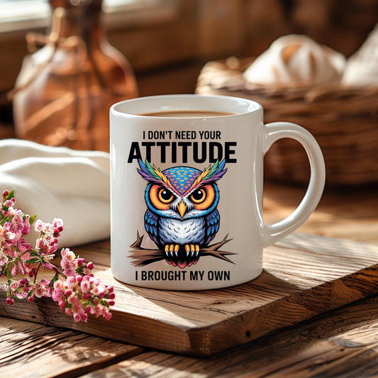 Sarcastic Owl Mug, Attitude Coffee Cup, Funny Humor Gift