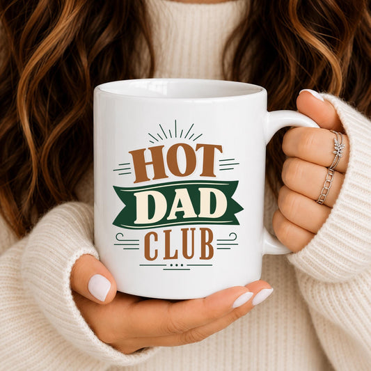 Hot Dad Club Mug | Retro Typography Coffee Cup for Fathers