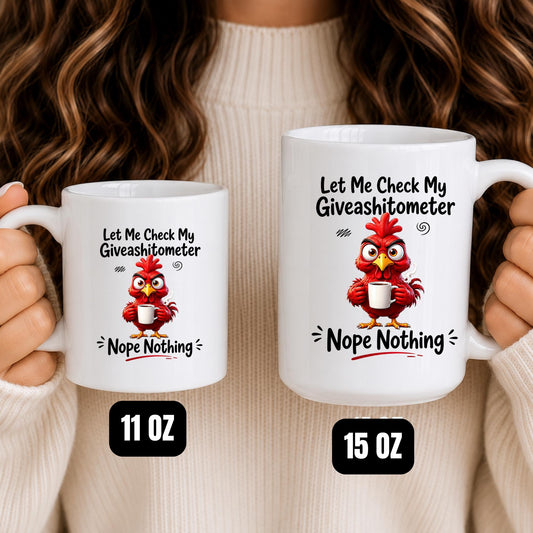 Funny Chicken Coffee Mug | Sarcastic Quote Office Humor Cup