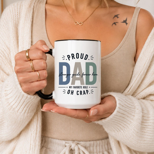 Proud Dad Coffee Mug | Funny Sarcastic Parenting Humor Cup