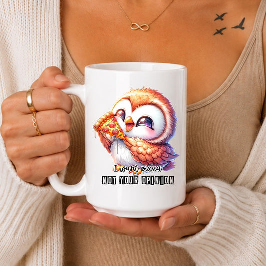 Funny Owl Pizza Mug, Sarcastic Food Quote Ceramic Drinkware