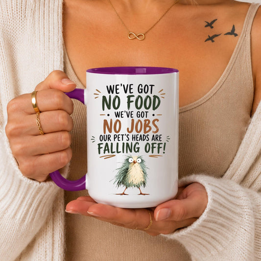 Funny Bird Mug, No Food No Jobs Quote Coffee Cup, Sarcastic Animal Humor Gift