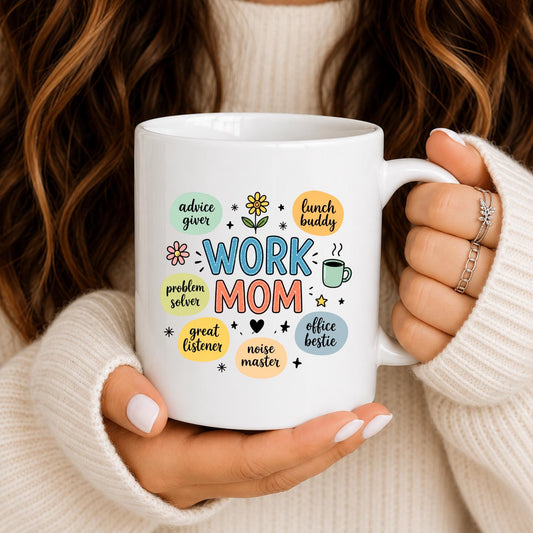 Work Mom Mug, Office Bestie, Coworker Appreciation Gift, Ceramic Coffee Cup