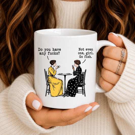 Do You Have Any Fucks Mug, Funny Sarcastic Coffee Mug, Vintage Humor Mug, Zero Fucks Given Gift, Best Friend Mug, Adult Humor Cup